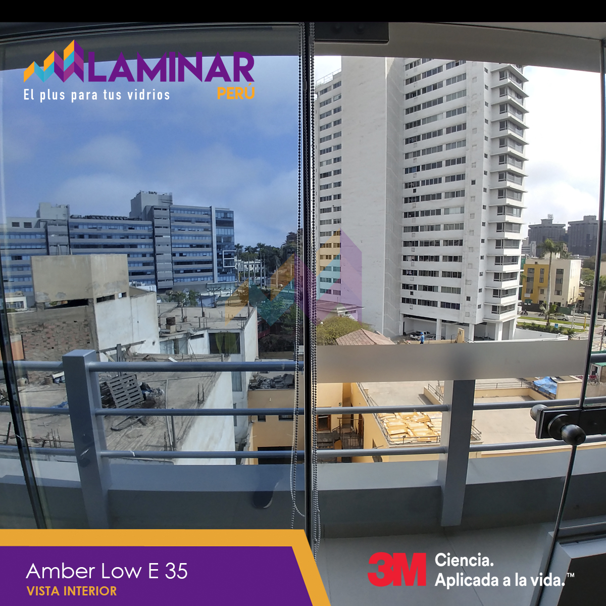 Amber Low E 35 3M vista por dentro